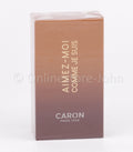 Caron - Aimez-Moi Comme Je Suis - 125ml EDT Eau de Toilette